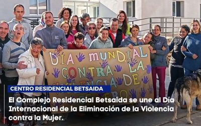 El Complejo Residencial Betsaida se une al Día Internacional de la Eliminación de la Violencia contra la Mujer